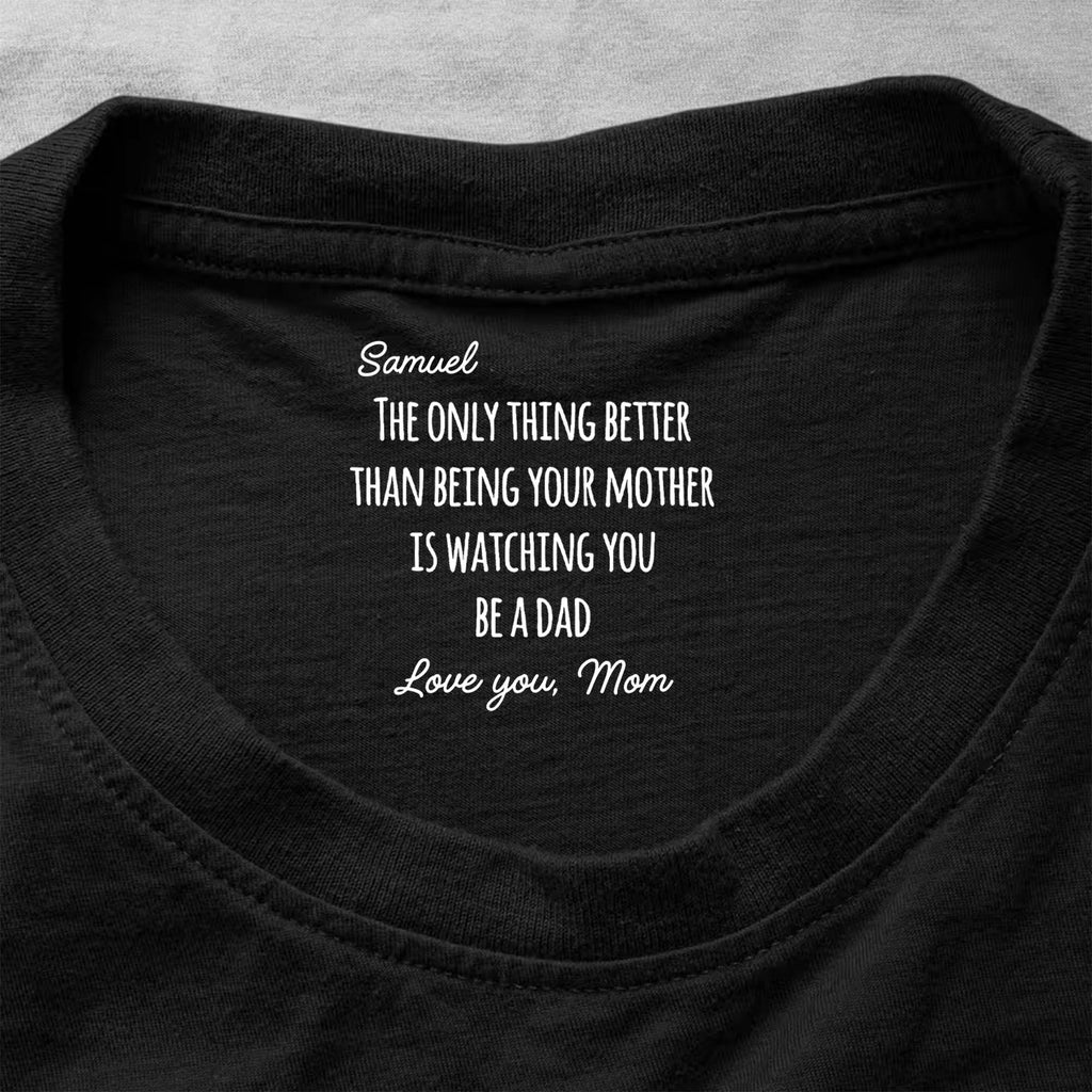 Personalized Inside Neck Print T-Shirt Love from Mom for Dad Basic Shirt, Print inside back collar GradoCreations