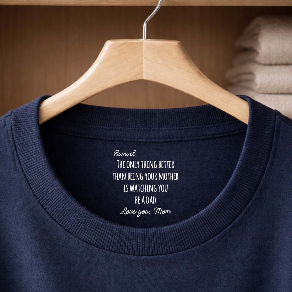 Personalized Inside Neck Print T-Shirt Love from Mom for Dad Basic Shirt, Print inside back collar GradoCreations