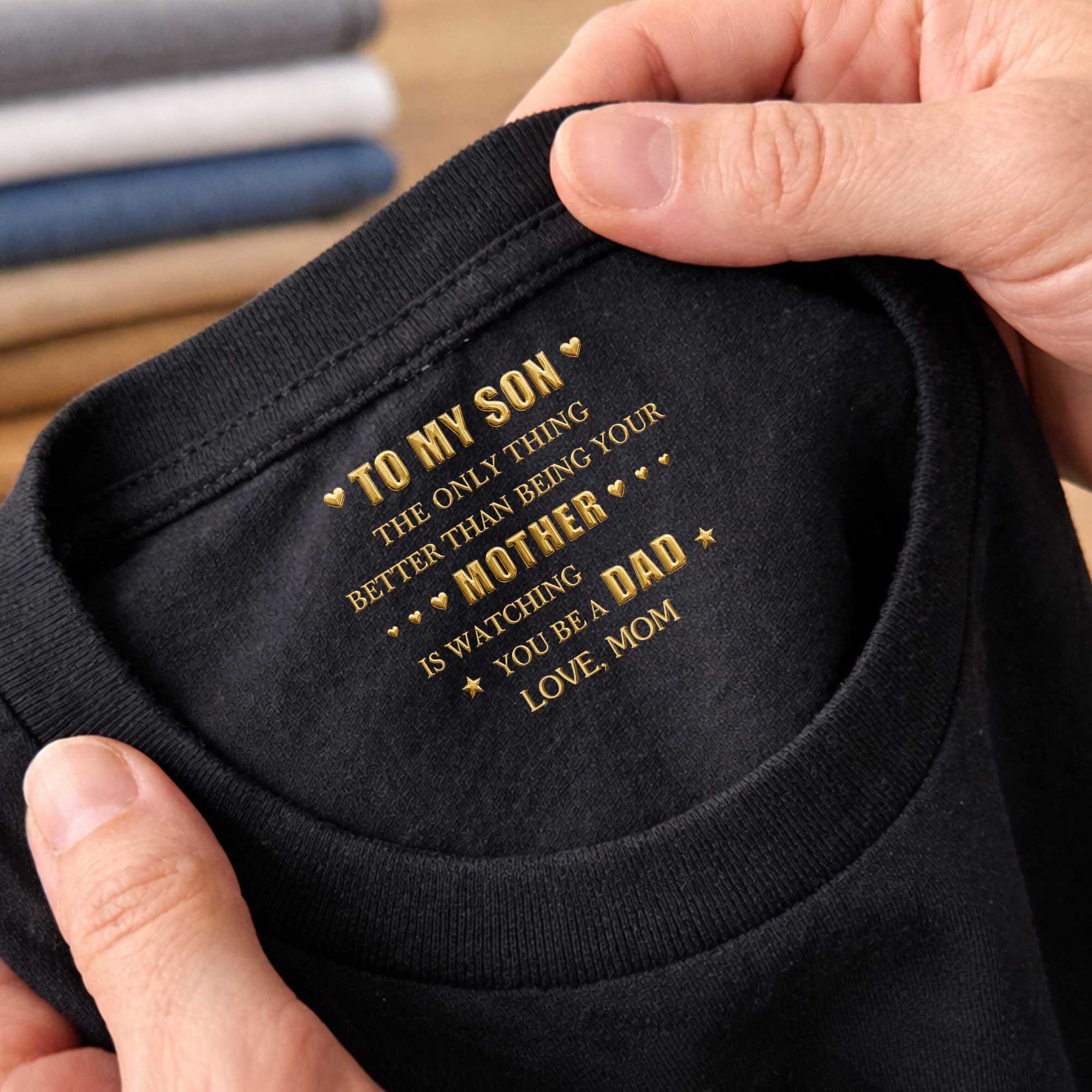 Personalized Inside Neck Print T-Shirt for Son Gift Idea