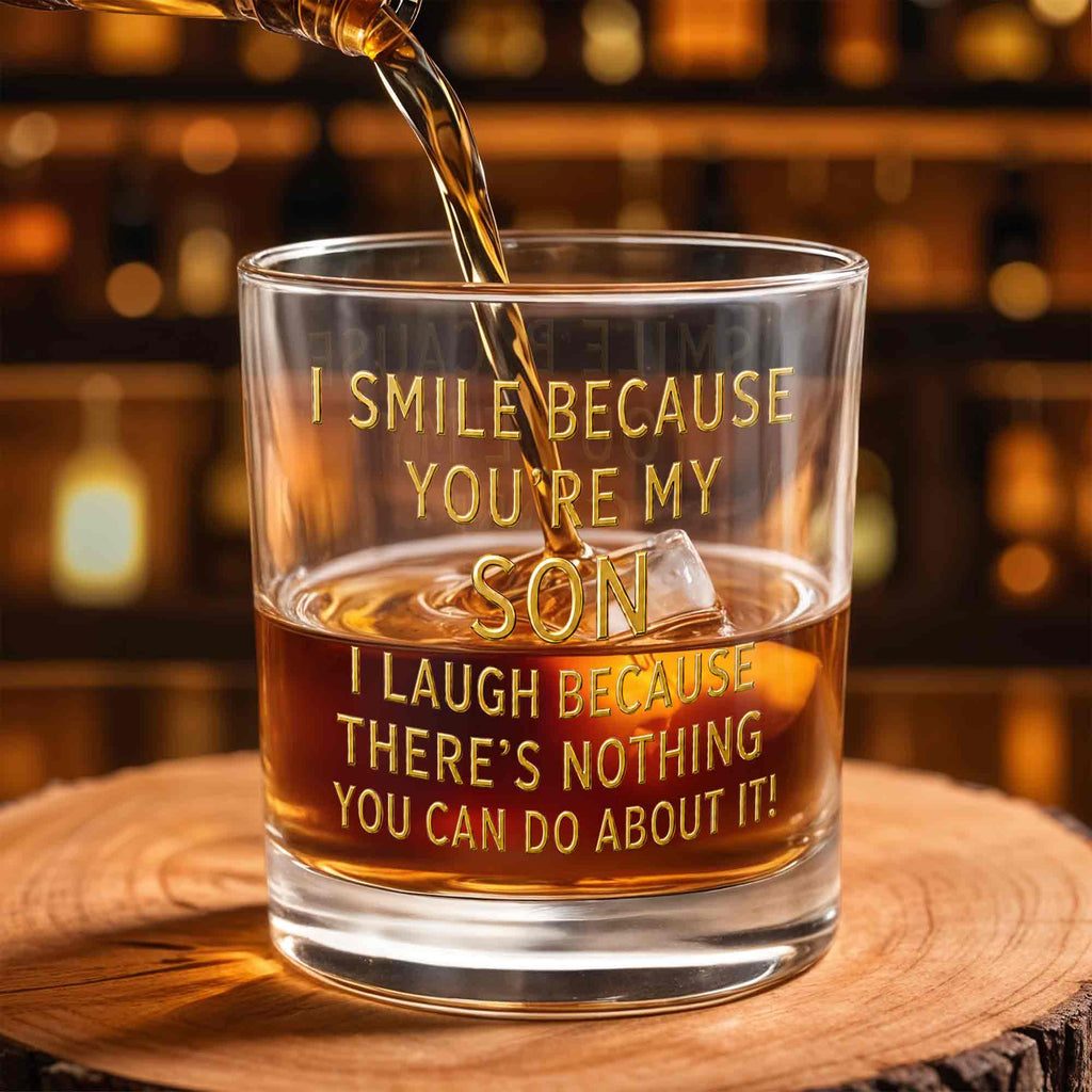 Personalized Custom Whiskey Glass Funny Gift for Son - 8oz/11oz Whiskey Glass GradoCreations