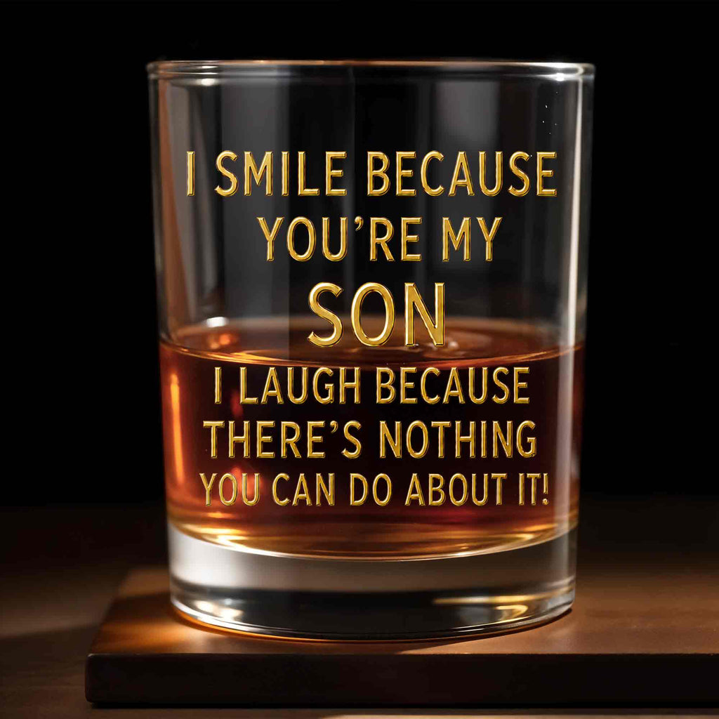 Personalized Custom Whiskey Glass Funny Gift for Son - 8oz/11oz Whiskey Glass GradoCreations