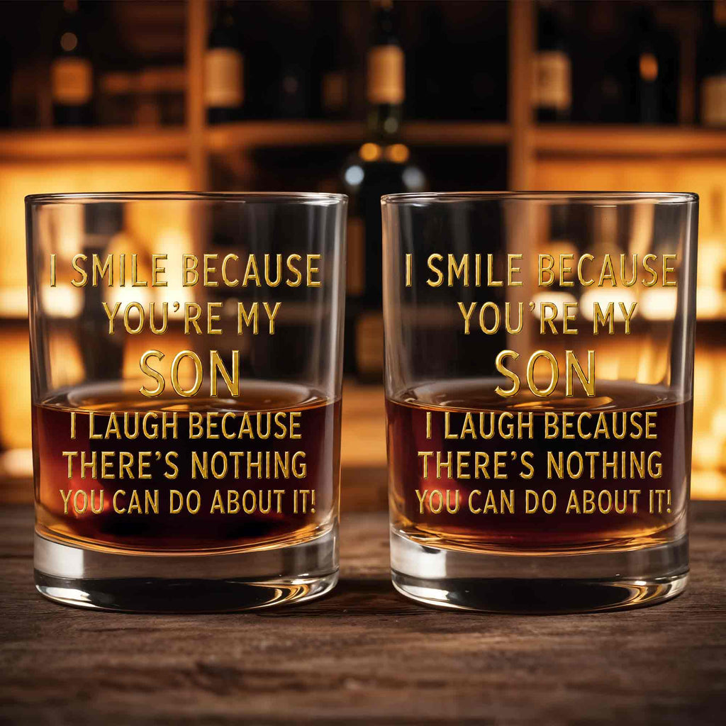 Personalized Custom Whiskey Glass Funny Gift for Son - 8oz/11oz Whiskey Glass GradoCreations