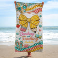 Personalized Beach Towel with Fun Quote Gift for Teacher