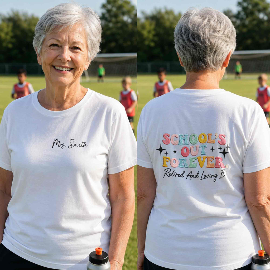 Personalized T-Shirt Custom Front and Back Gift for Retired Teachers T-Shirt Font and Back GradoCreations