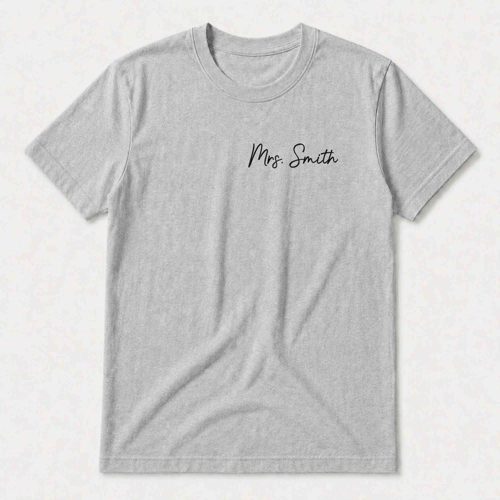 Personalized T-Shirt Custom Front and Back Gift for Retired Teachers T-Shirt Font and Back GradoCreations