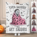 Personalized Halloween Blanket Even Baddies Get Saddies Gift Blanket GradoCreations