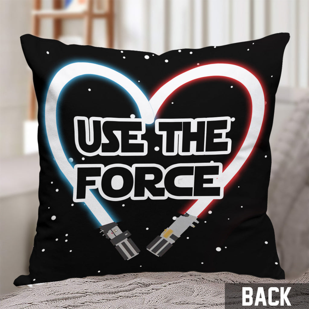 Personalized Use The Force Throw Pillow Custom Couple Gift Throw Pillow GradoCreations