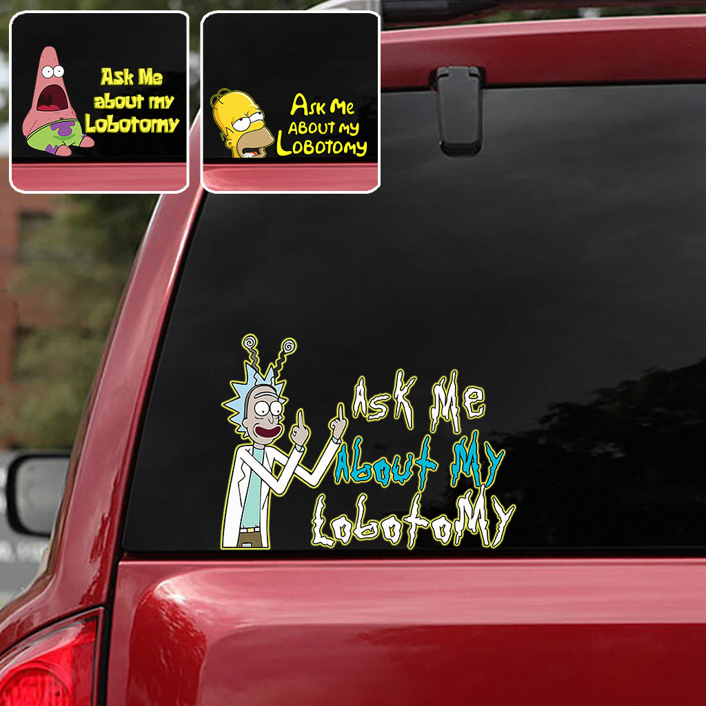 Personalized Science Decal 'Ask Me About My Lobotomy' Custom Design for Car or Laptop Decal Full GradoCreations