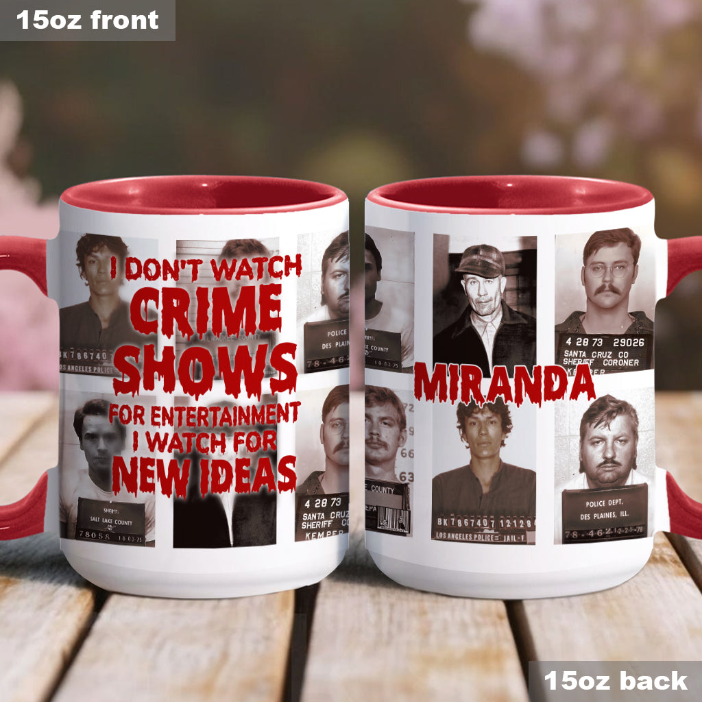 Personalized Accent Mug with Funny Crime Show Quote Gift Idea Accent Mug GradoCreations