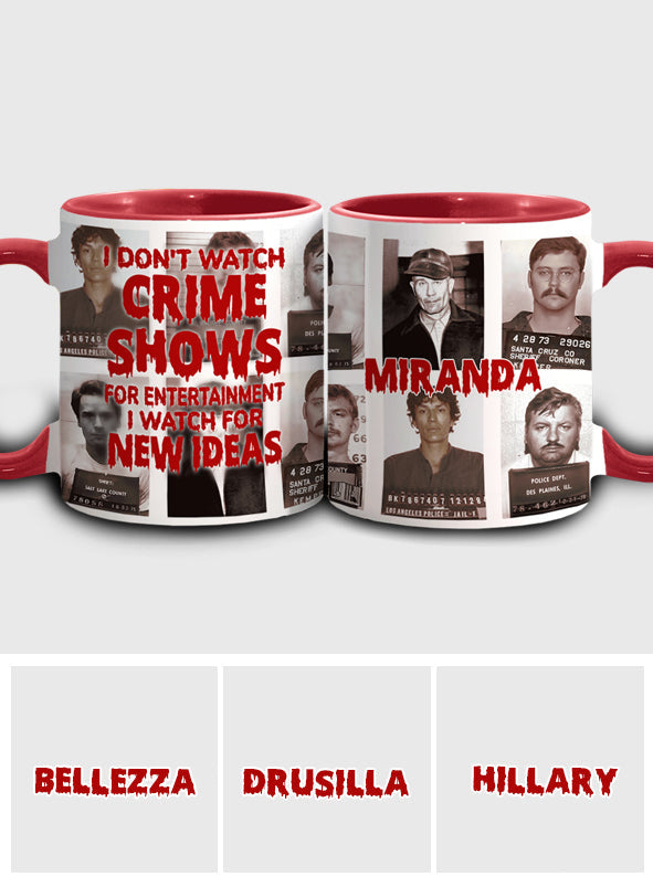 Personalized Accent Mug with Funny Crime Show Quote Gift Idea Accent Mug GradoCreations