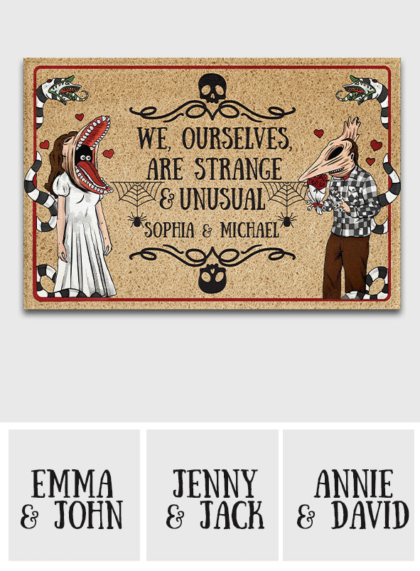 Personalized Doormat We Ourselves Are Strange & Unusual Gift for Couples Doormat GradoCreations