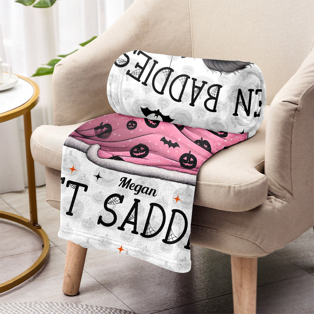 Personalized Halloween Blanket Even Baddies Get Saddies Gift Blanket GradoCreations