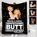Personalized Best Butt in the Galaxy Blanket for Couples Blanket GradoCreations