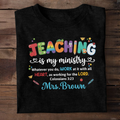 Personalized Teaching Shirt Gift for Teacher - Back to School Apparel