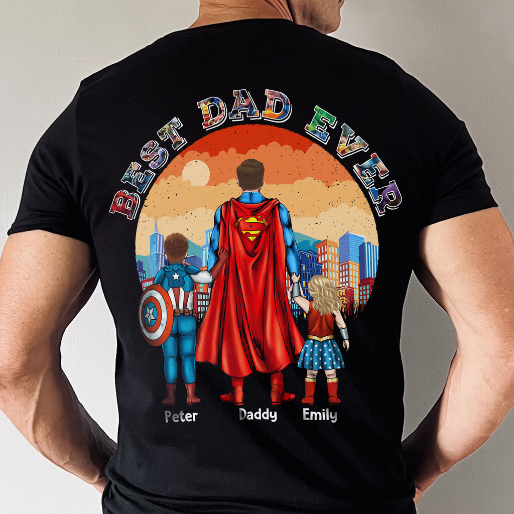 Personalized Best Dad Ever Super Dad Shirt Gift for Dad