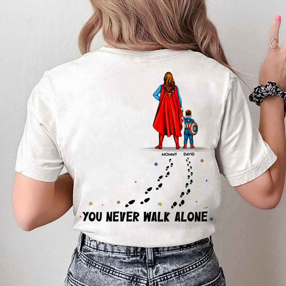 Personalized Superhero T-Shirt You Never Walk Alone Gift for Mom Cotton Apparel GradoCreations