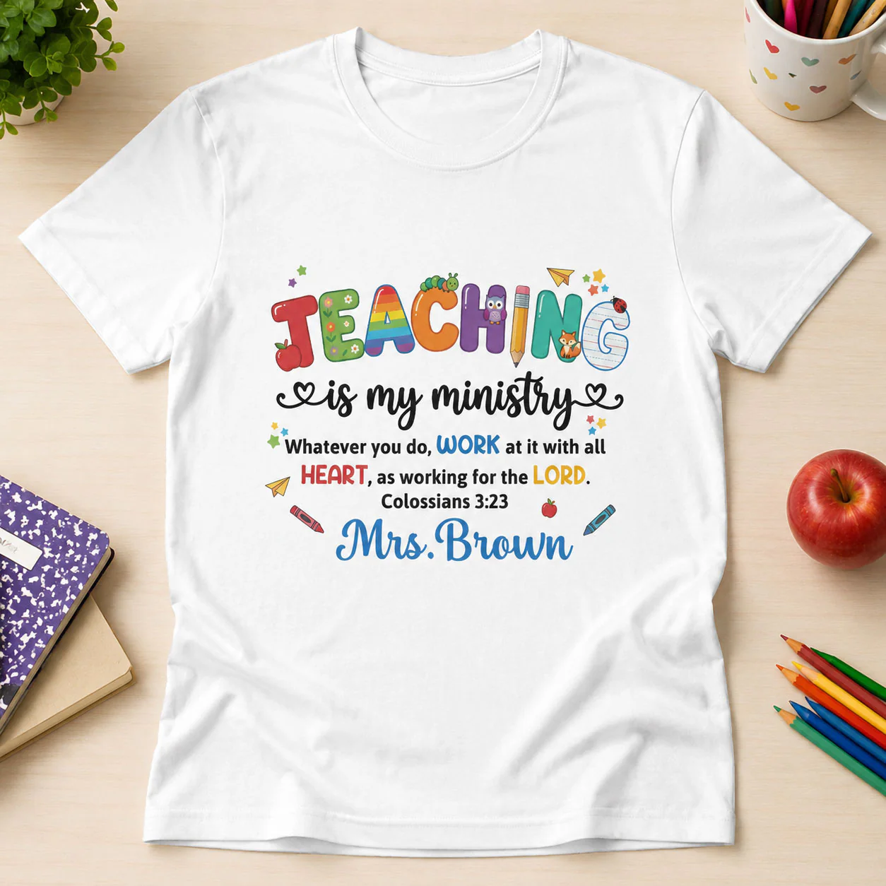 Personalized Teaching Shirt Gift for Teacher - Back to School Apparel