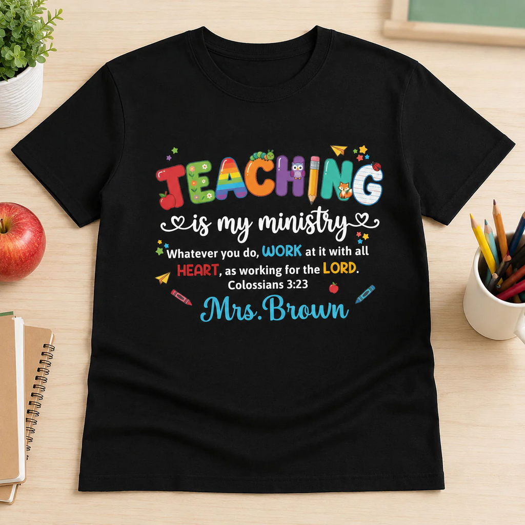 Personalized Teaching Shirt Gift for Teacher - Back to School Apparel