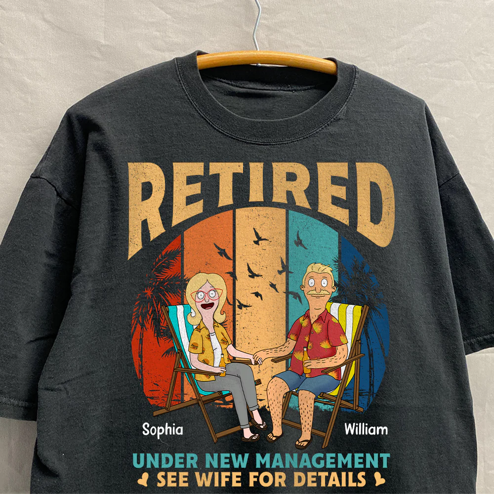 Personalized Retired Couple T-Shirt Funny Gift for Him & Her