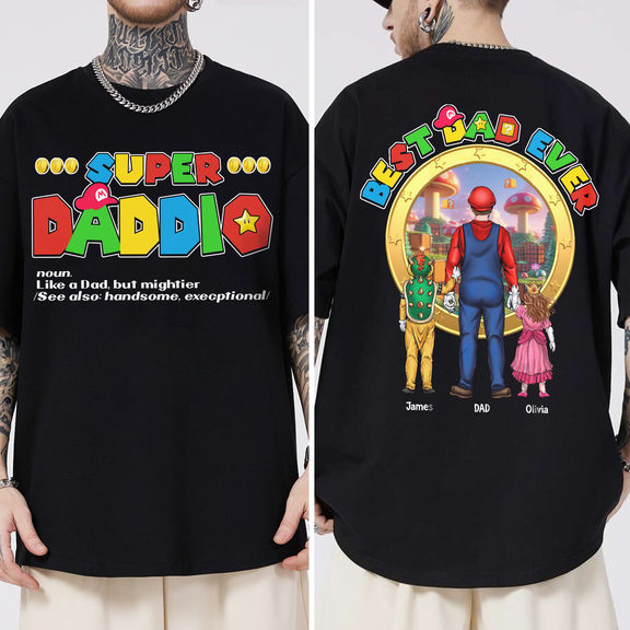 Personalized Super Daddio Shirt Best Dad Ever Gift for Dad