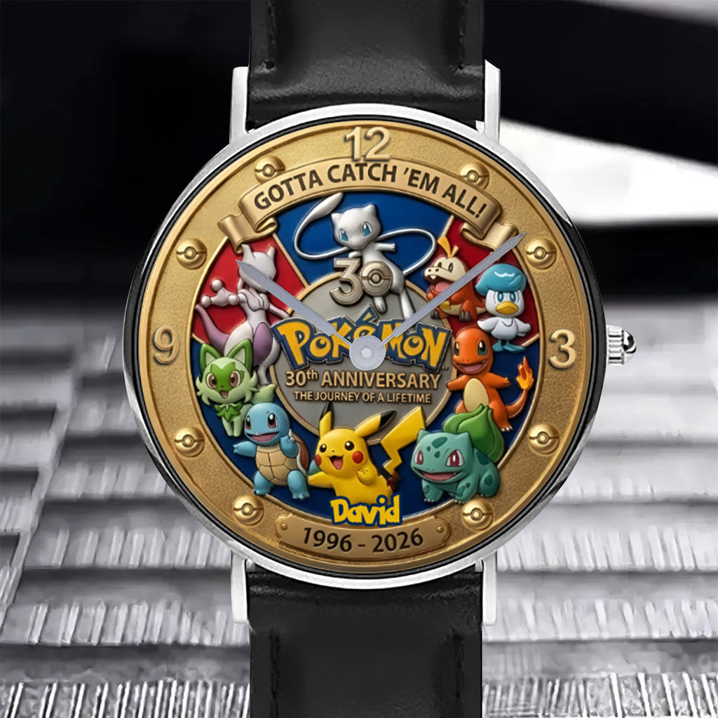 Personalized Gotta Catch 'Em All Watch Gift for Movie Fans