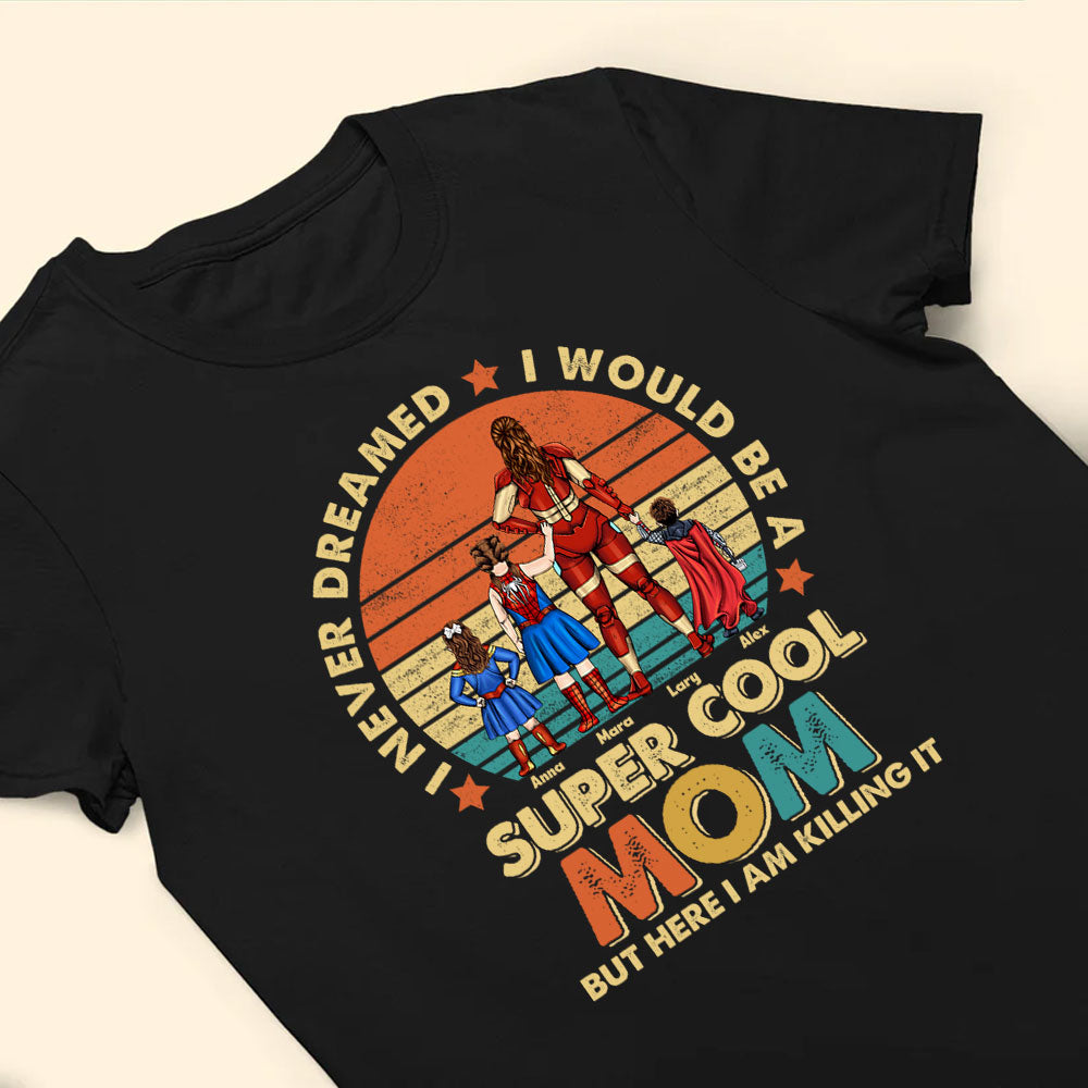 Personalized Super Cool Mom T-Shirt Custom Name Gift for Mom