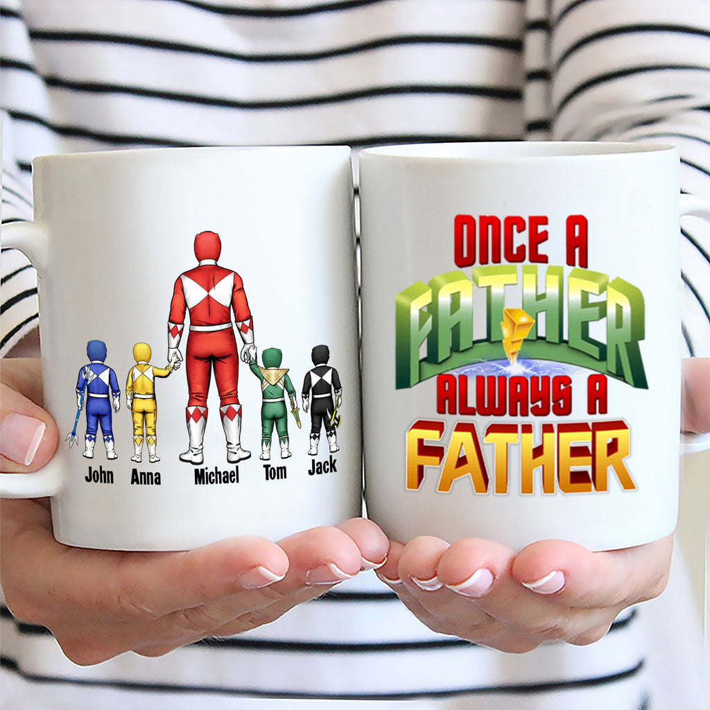 Personalized Ceramic Mug Once a Father Always a Father Gift for Dad