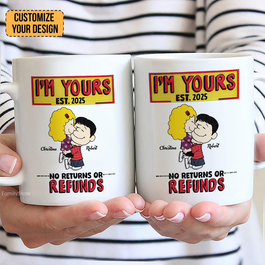 Personalized I'm Yours Coffee Mug Custom Couple Gift 11oz/15oz