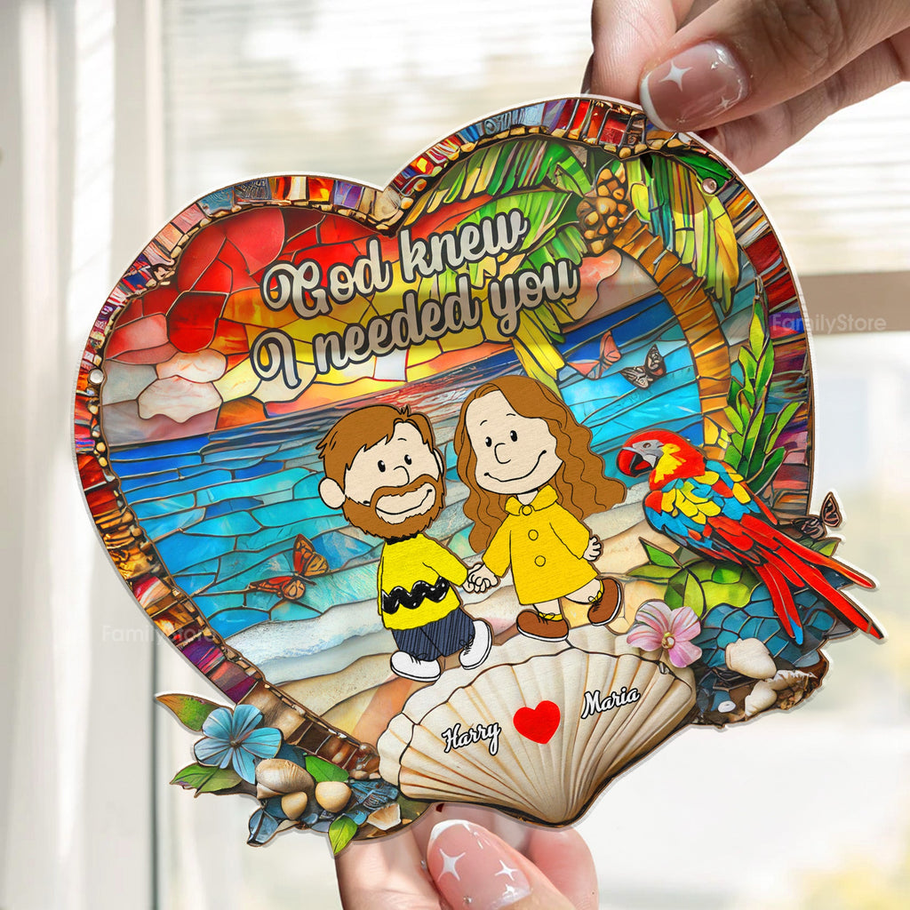 Personalized God Knew I Needed You Suncatcher Ornament Gift for Couples