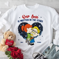 Personalized Couple Shirt Our Love Is Written In The Stars Custom Names Gift for Anniversary