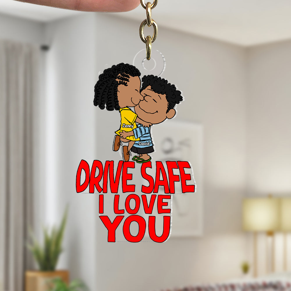 Personalized Acrylic Keychain Drive Safe I Love You Gift for Couple