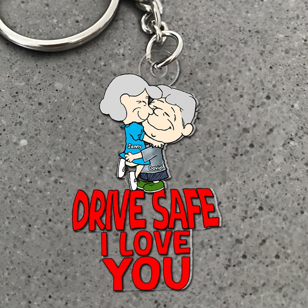 Personalized Acrylic Keychain Drive Safe I Love You Gift for Couple