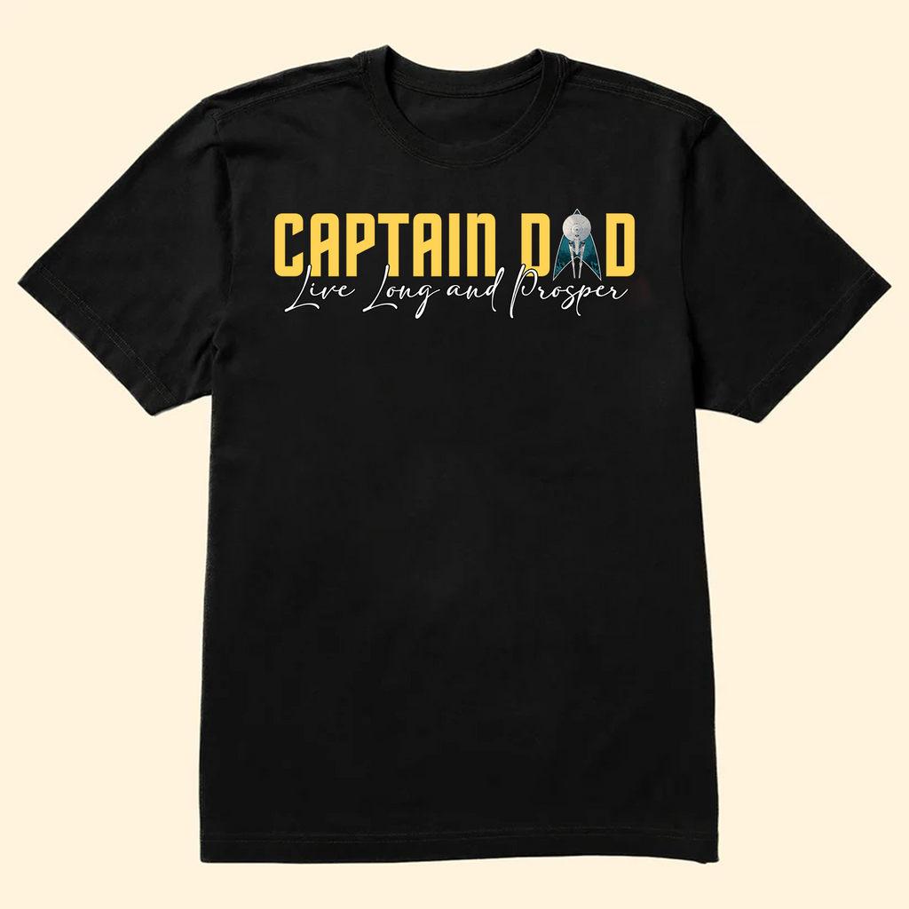 Personalized Captain Dad Shirt Live Long and Prosper Gift for Dad