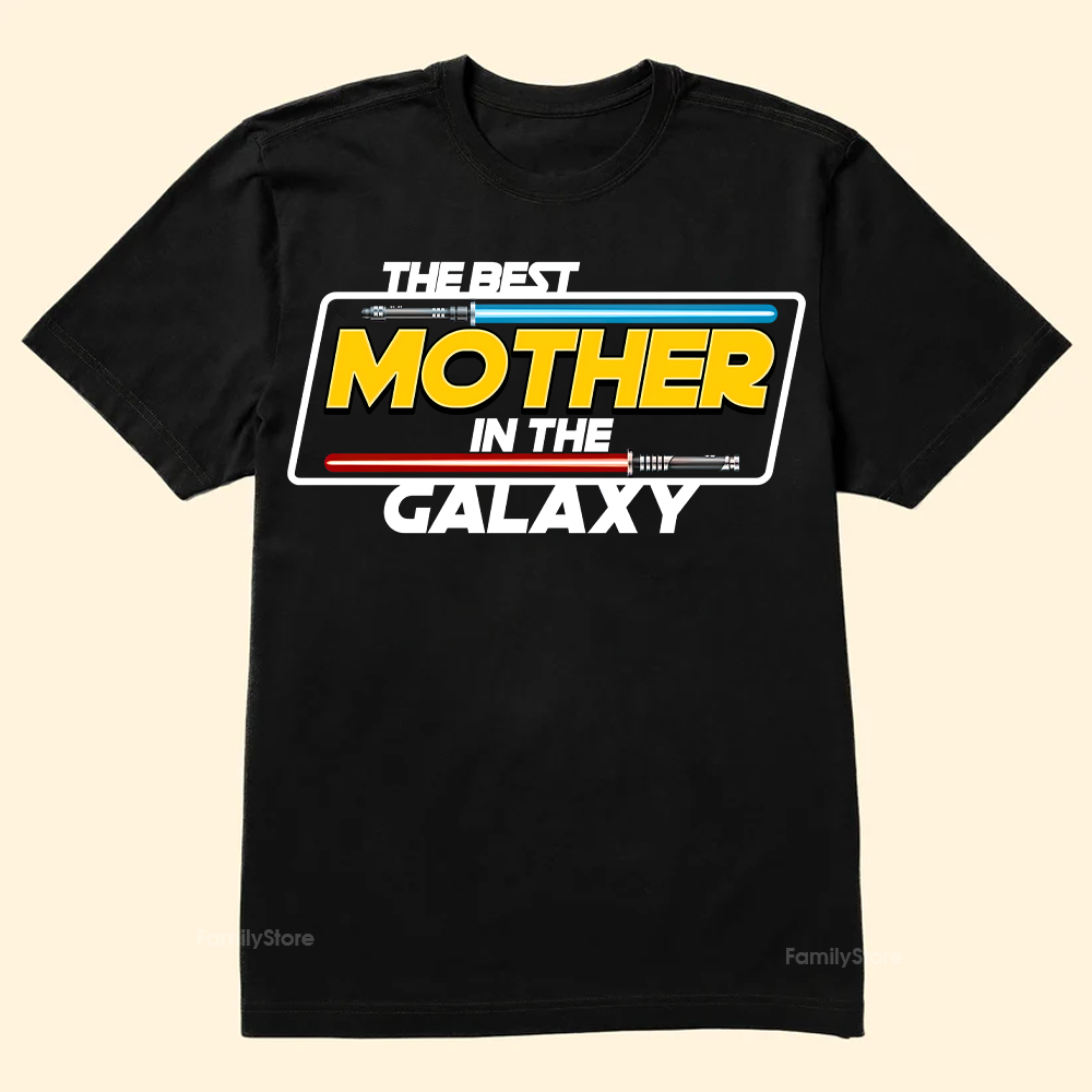 Personalized Best Mother in the Galaxy Shirt Gift for Mom